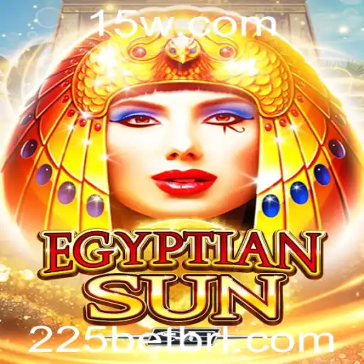 Descubra EgyptianSunSE: O Novo Jogo de Estratégia com a Palavra-chave 225bet