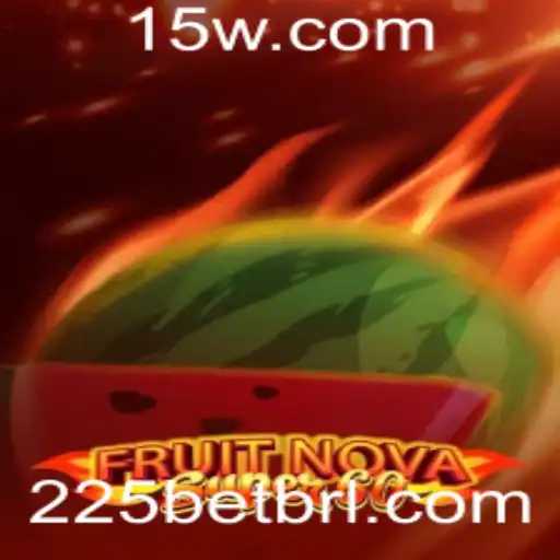 Descubra o Jogo Emocionante FruitNovaSuper60 no 225bet