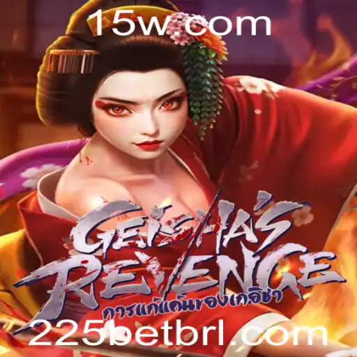 GeishasRevenge: Mergulhe na Aventura do Novo Jogo de Cassino com 225bet